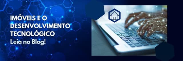 Imóveis e o desenvolvimento tecnológico